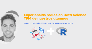 EXPERIENCIAS REALES EN DATA SCIENCE: Análisis e impacto del marketing digital en redes sociales.